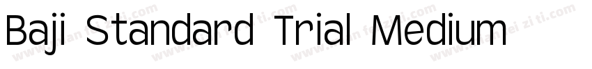 Baji Standard Trial Medium字体转换